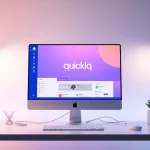 Showcase the quickq官网 interface displayed on a clean computer screen in a modern workspace.